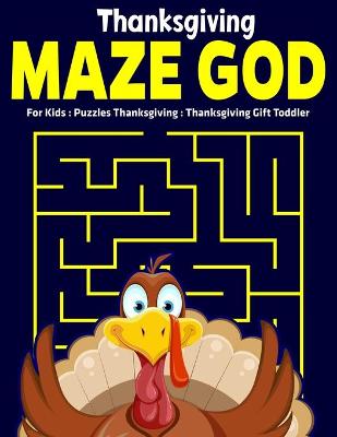 Book cover for Thanksgiving Maze God For Kids