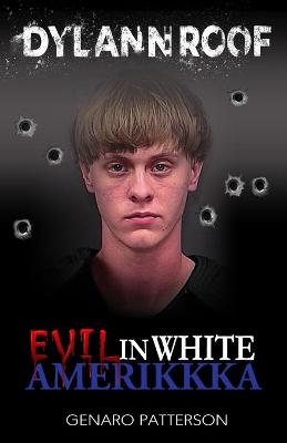 Book cover for Dylann Roof