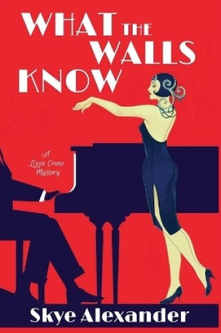 Cover of What the Walls Know