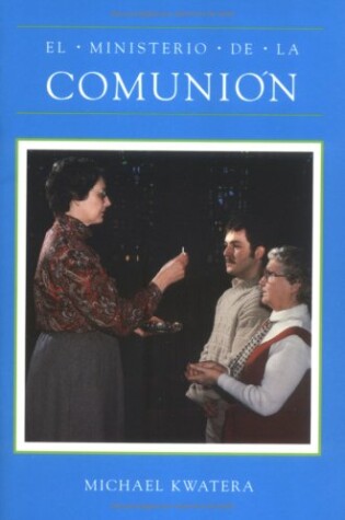 Cover of El Ministerio de La Comunion