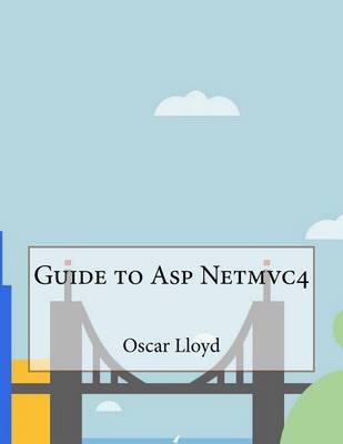 Book cover for Guide to ASP Netmvc4