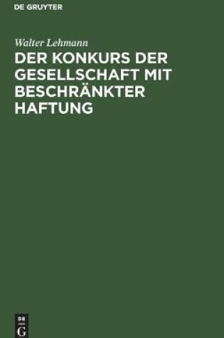 Cover of Der Konkurs Der Gesellschaft Mit Beschr�nkter Haftung