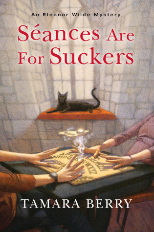 Cover of Séances Are for Suckers