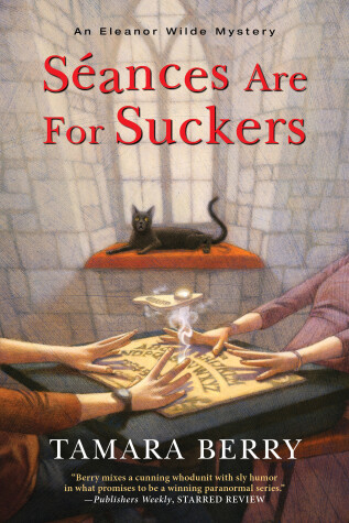 Cover of Séances Are for Suckers