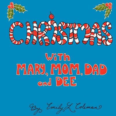 Book cover for Christmas with Mary, Mom, Dad, and Dee