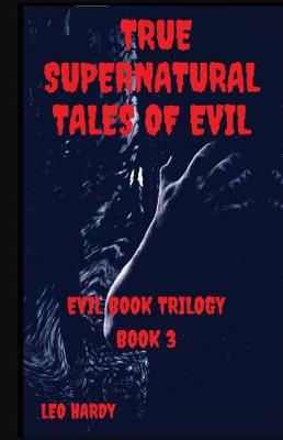 Book cover for True Supernatural Tales of Evil