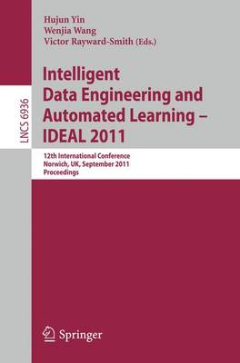 Book cover for Intelligent Data Engineering and Automated Learning Ideal 2011