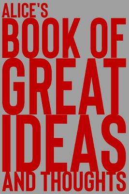 Book cover for Alice's Book of Great Ideas and Thoughts
