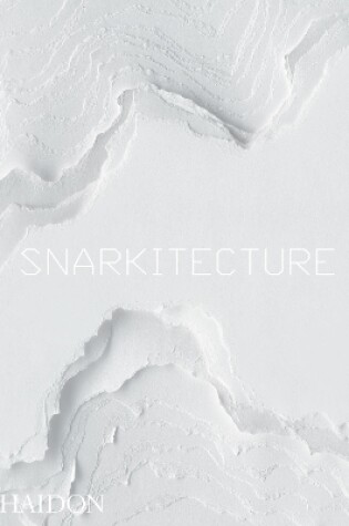 Cover of Snarkitecture