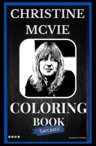 Cover of Sarcastic Christine McVie Coloring Book