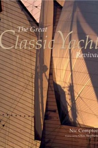 Cover of The Great Classic Yacht Revival
