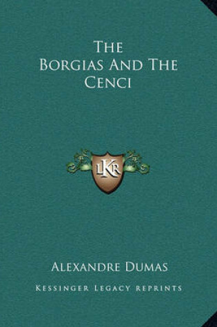 Cover of The Borgias and the Cenci