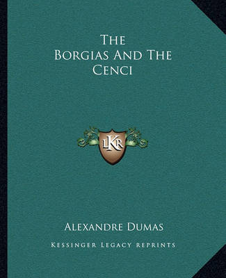 Book cover for The Borgias and the Cenci