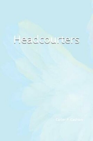 Cover of Headcourters