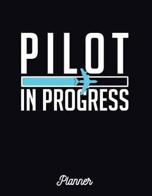 Book cover for Pilot In Progress