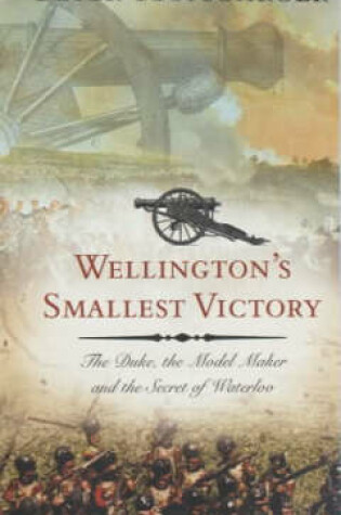Cover of Wellington's Smallest Victory