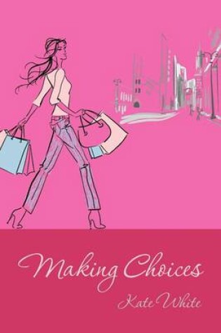 Cover of Making Choices