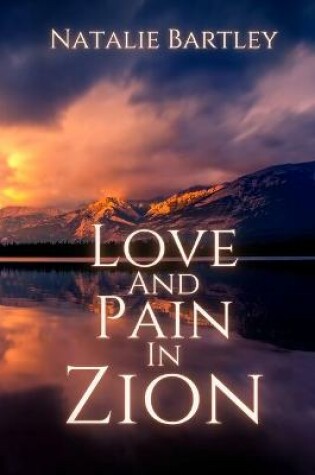 Cover of Love and Pain in Zion