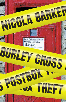 Book cover for Burley Cross Postbox Theft