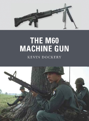 Book cover for The M60 Machine Gun