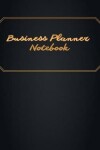 Book cover for Business Planner Notebook