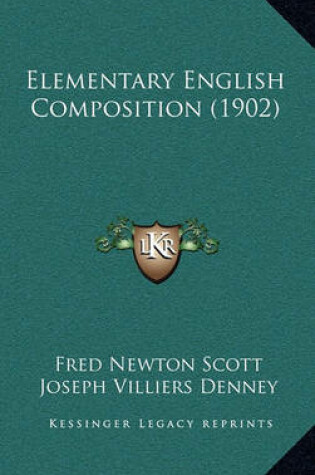 Cover of Elementary English Composition (1902)