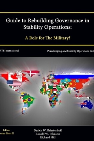 Cover of Guide to Rebuilding Governance in Stability Operations: A Role for The Military?