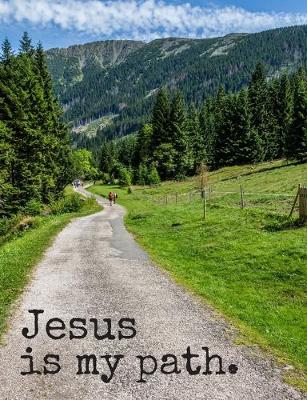 Book cover for Jesus Is My Path.