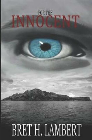 Cover of For the Innocent