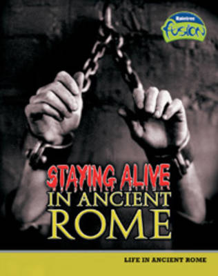 Book cover for Staying Alive in Ancient Rome