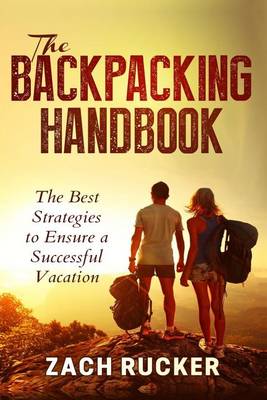 Cover of The Backpacking Handbook