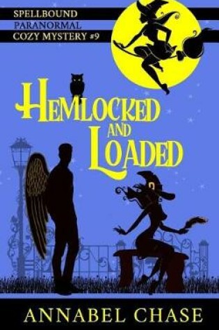 Cover of Hemlocked and Loaded