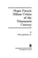 Book cover for Major French Milton Critics of the Nineteenth Century