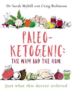 Book cover for Paleo-Ketogenic: The Why and the How