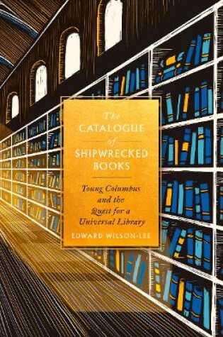 Cover of The Catalogue of Shipwrecked Books