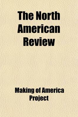 Book cover for The North American Review (Volume 79)