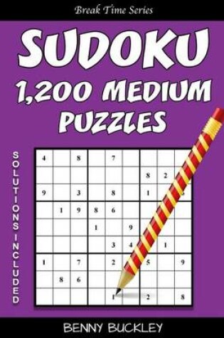 Cover of Sudoku 1,200 Medium Puzzles. Solutions Included