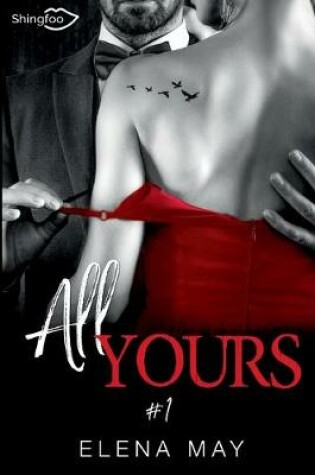 Cover of All Yours Tome 1