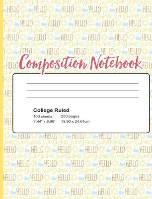 Book cover for Hello Sunshine Composition Notebook