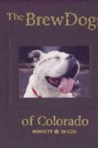 Cover of The BrewDogs of Colorado