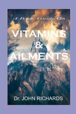 Cover of Vitamins and Ailments