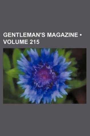 Cover of Gentleman's Magazine (Volume 215)