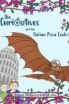 Book cover for The CuriOsitives and the Italian Pizza Contest