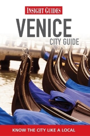 Cover of Insight Guides: Venice City Guide