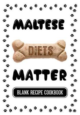 Book cover for Maltese Diets Matter