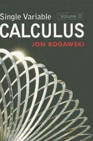 Cover of Single Variable Calculus: Early Transcendentals, Volume 2