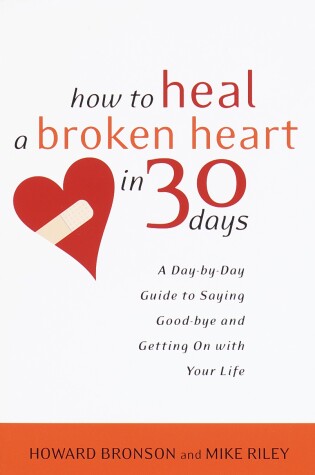 Cover of How to Heal a Broken Heart in 30 Days