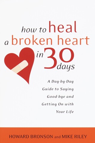 Book cover for How to Heal a Broken Heart in 30 Days