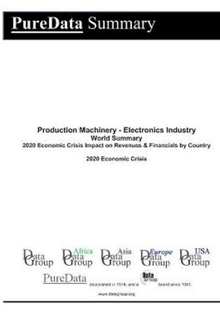 Cover of Production Machinery - Electronics Industry World Summary