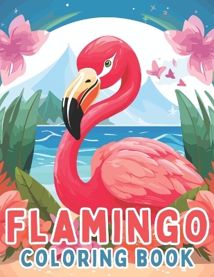 Book cover for Flamingo Coloring Book